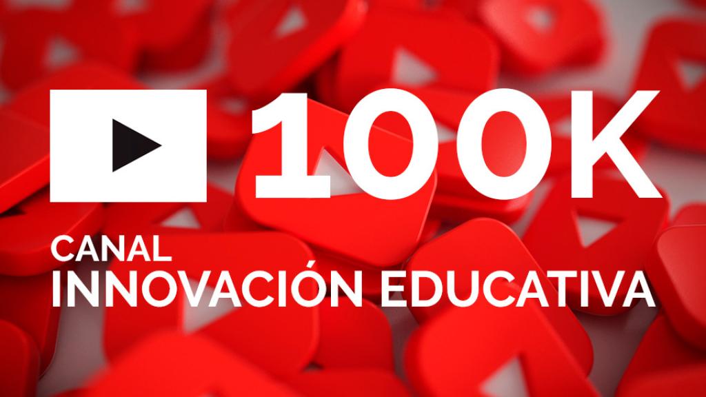 Innovación Educativa en YouTube recibe «Premio de Plata» por +100 K