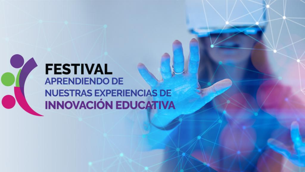 Realizan primer “Festival aprendiendo de nuestras experiencias de innovación educativa”